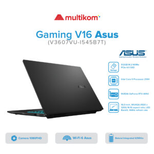 Asus Gaming V16 V3607VU Core 5 210H RTX 4050