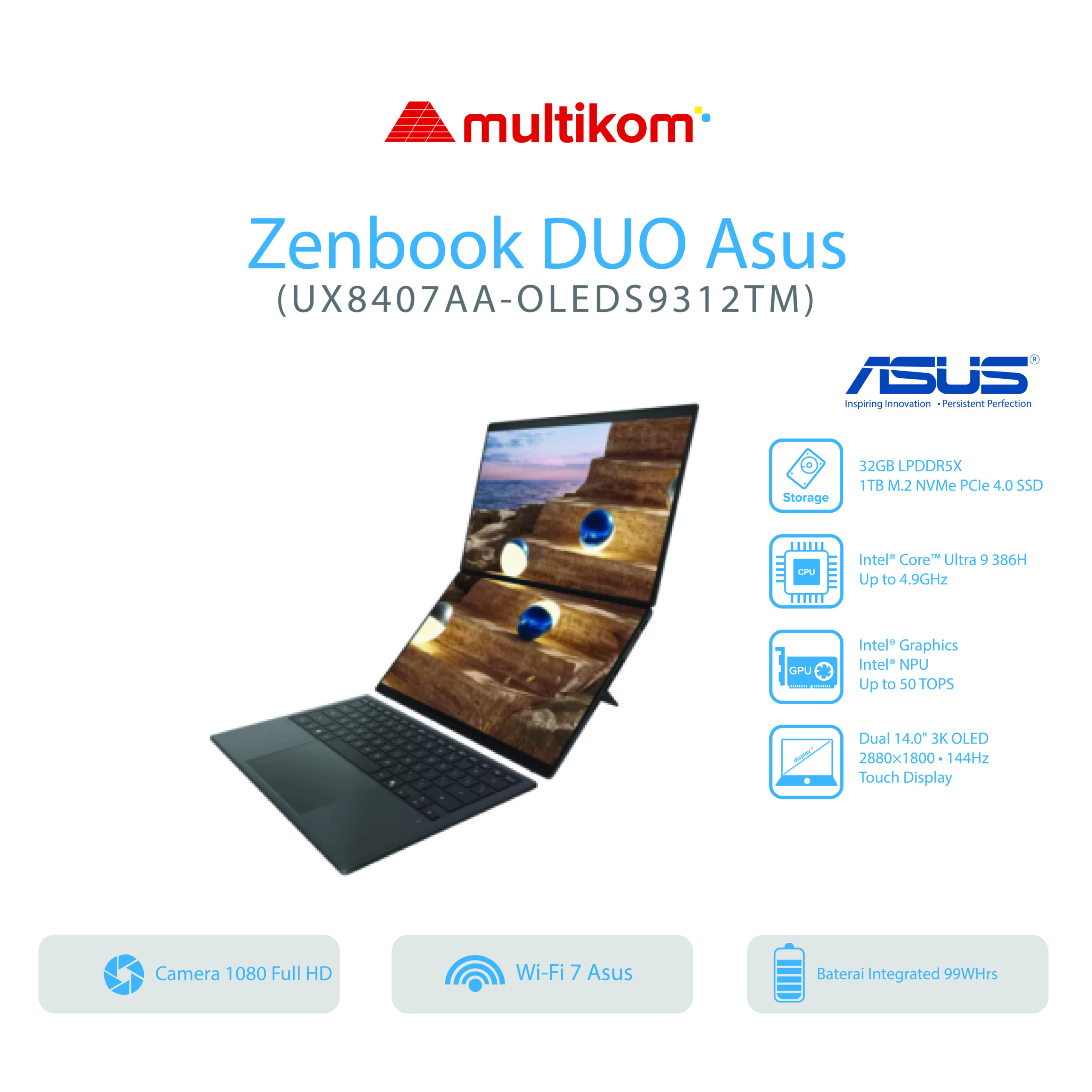 Asus Zenbook DUO UX8407AA-OLEDS9312TM Intel Core™ Ultra 9 386H 32GB SSD 1TB Screen 2×14″ 3K OLED W11 OH2024