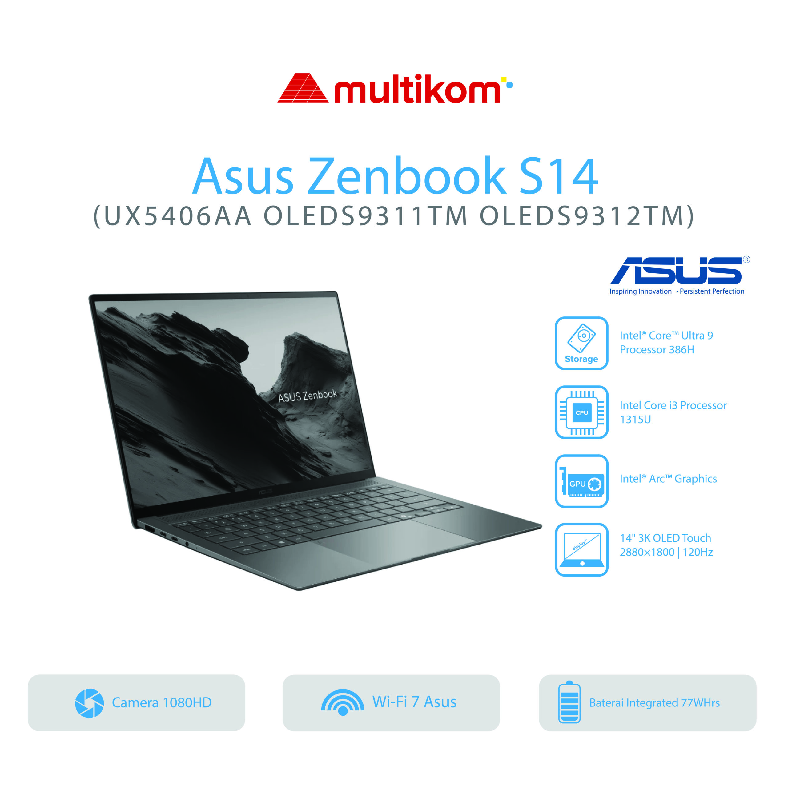 Asus Zenbook S14 UX5406AA OLEDS9311TM OLEDS9312TM/Ultra 9-386H/32GB/1TB SSD/14″ 3K OLED Touch/Win 11 Home OHM 2024 [UX5406AA-OLEDS9311TM | UX5406AA-OLEDS9312TM]