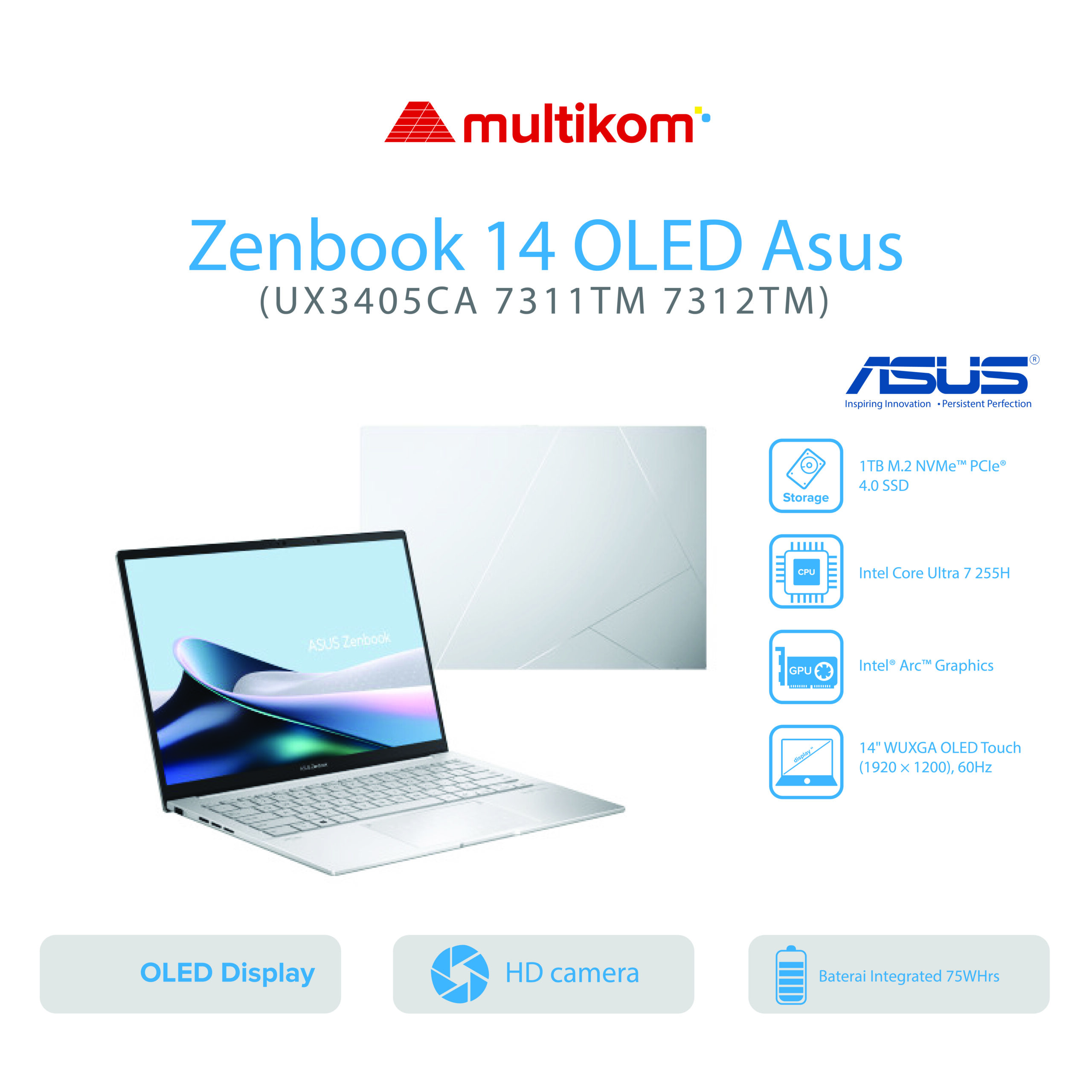 Asus Zenbook 14 OLED UX3405CA 7311TM 7312TM/Intel Core Ultra 7 225H/32GB/1TB SSD/14″ WUXGA Touch/Win 11 Home OHM 2024 M365