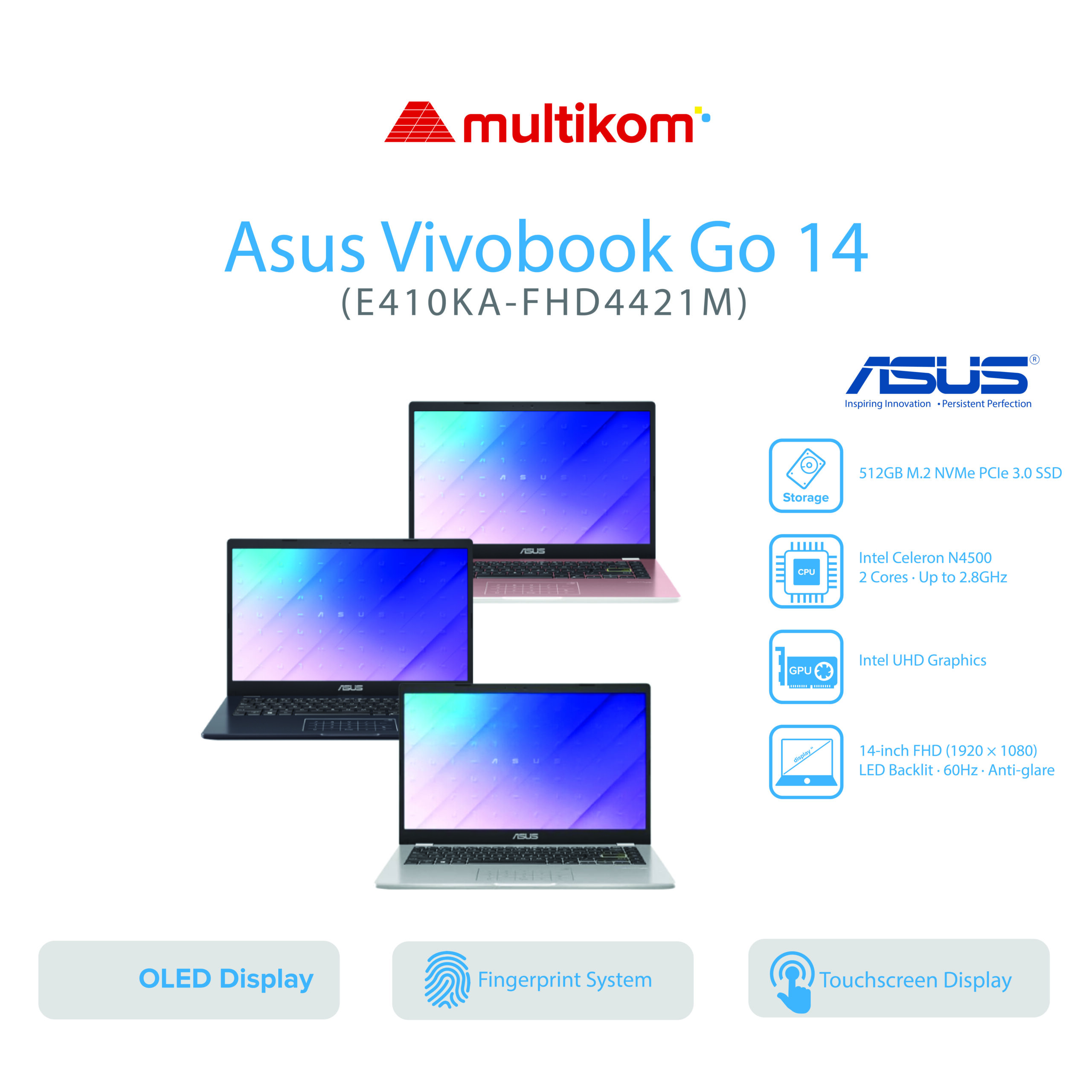 Asus Vivobook Go 14 E410KA 4851M 4852M 4853M 4854M Intel Celeron N4500 8GB SSD 512GB 14INCH FHD W11 OHS2024 M365