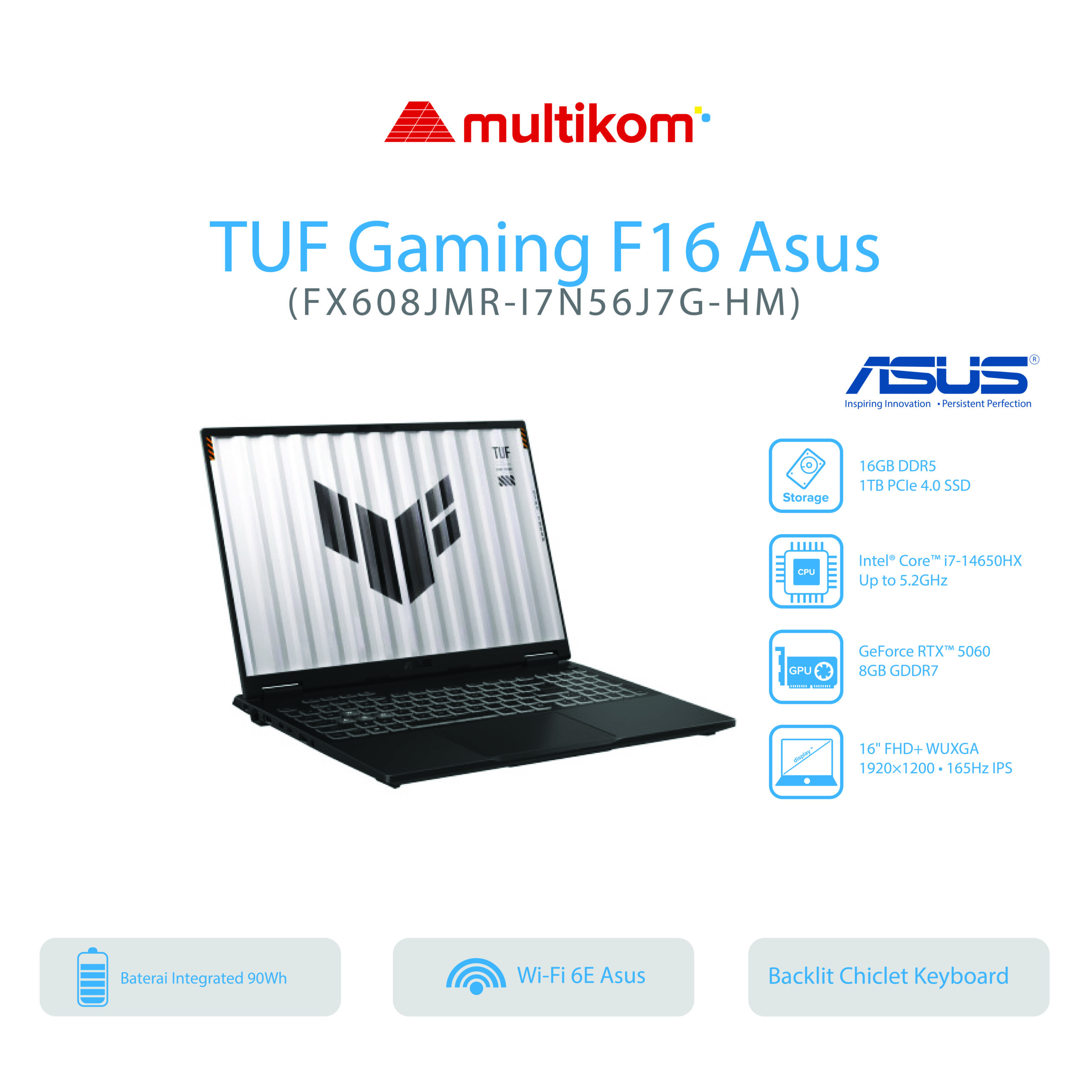 Asus TUF Gaming F16 FX608JMR-I7N56J7G-HM/Intel Core i7-14650HX/16GB/1TB SSD/GeForce RTX 5060 8GB/16″ FHD WUXGA /Win 11 Home OHM 2024 M365